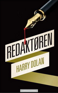 REDAKTOREN (Norwegian edition of BAD THINGS HAPPEN